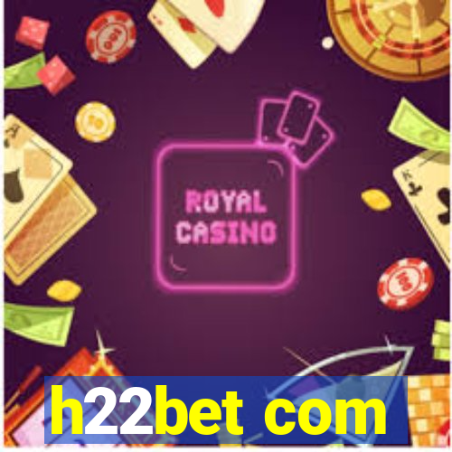 h22bet com